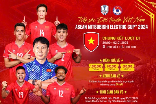 Mở bán vé trận chung kết ASEAN Cup của đội tuyển Việt Nam vào sáng 30-12