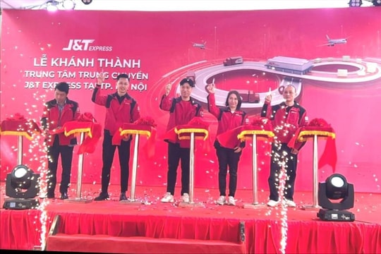 Khai trương trung tâm trung chuyển J&T Express tại Hà Nội