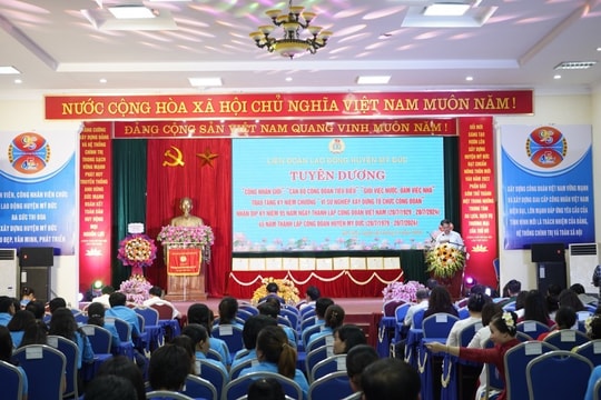 Công đoàn các cấp huyện Mỹ Đức: Tham gia hiệu quả các phong trào thi đua