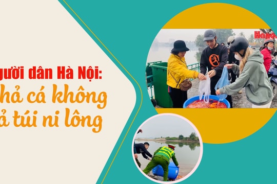 Người dân Hà Nội: Thả cá không xả túi ni lông