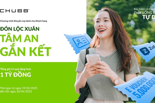 Chubb Life tri ân khách hàng với tổng giá trị quà tặng hơn 1 tỷ đồng