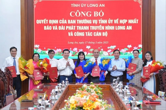 Tỉnh ủy Long An công bố quyết định sáp nhập Báo và Đài Long An