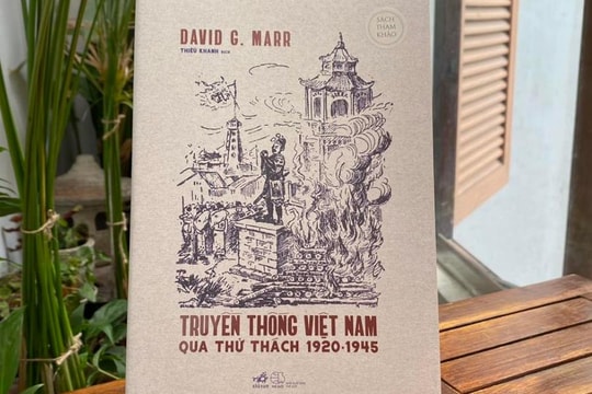 “Truyền thống Việt Nam qua thử thách 1920 - 1945”