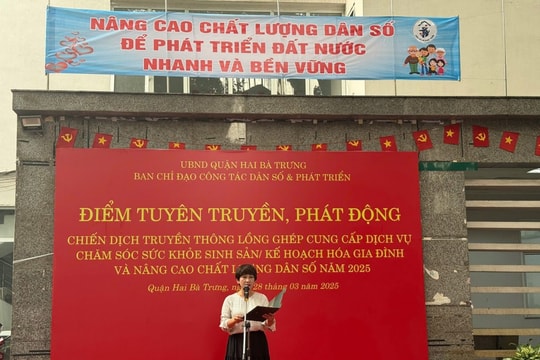 Quận Hai Bà Trưng (Hà Nội) Mở rộng toàn diện nội dung truyền thông, giáo dục dân số