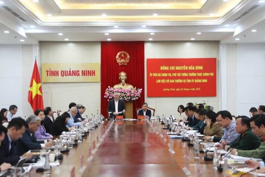 Phó Thủ tướng Thường trực Chính phủ Nguyễn Hòa Bình làm việc với Ban Thường vụ Tỉnh ủy Quảng Ninh