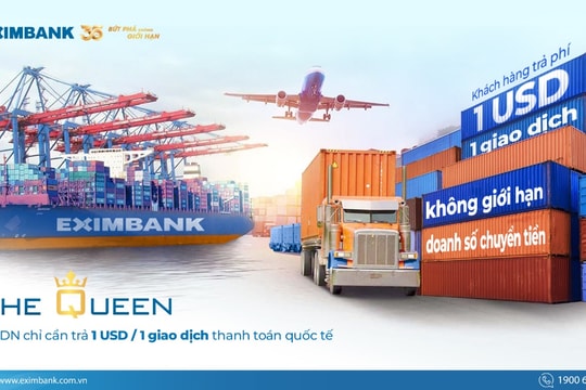 Eximbank đồng hành cùng doanh nghiệp “vượt sóng” kinh tế toàn cầu