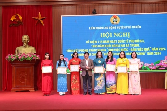 LĐLĐ huyện Phú Xuyên đạt nhiều kết quả nổi bật trong hoạt động công đoàn những tháng đầu năm
