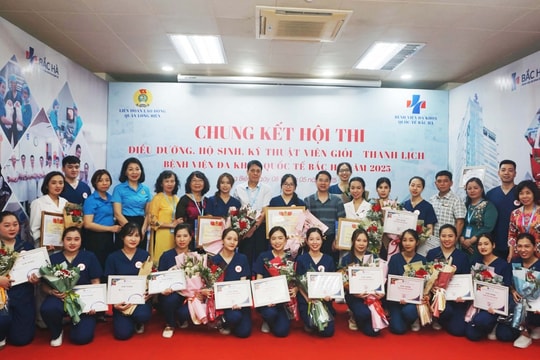 LĐLĐ quận Long Biên - Bệnh viện Đa khoa Quốc tế Bắc Hà: Chung kết Hội thi "Điều dưỡng, Hộ sinh, Kỹ thuật viên giỏi - Thanh lịch" năm 2025
