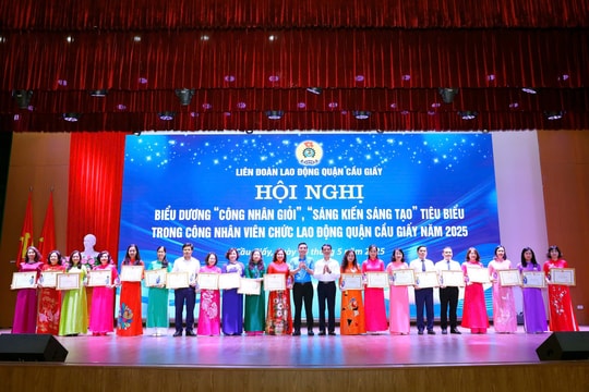 Cầu Giấy: Biểu dương 111 "Công nhân giỏi" và 312 "Sáng kiến, sáng tạo" tiêu biểu năm 2025