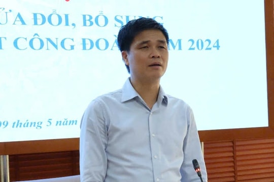 Giữ vững, phát huy được vai trò của tổ chức Công đoàn sau khi tinh gọn tổ chức, bộ máy
