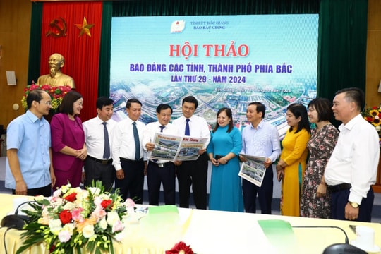 Hội thảo Báo Đảng các tỉnh, thành phố phía Bắc lần thứ 30: Viết tiếp những trang sử đáng tự hào