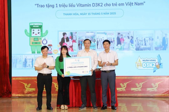 Trao tặng 1 triệu liều Vitamin D3K2 cho trẻ em Việt Nam