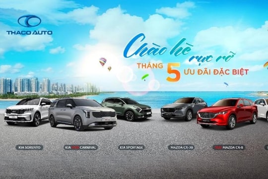 THACO AUTO tung ưu đãi đặc biệt chào hè