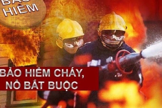 Danh mục 44 cơ sở phải mua bảo hiểm cháy, nổ bắt buộc