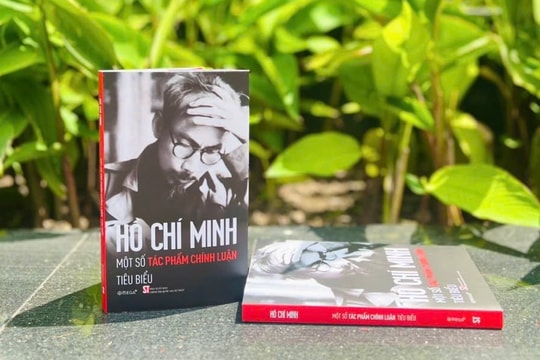 “Một số tác phẩm chính luận tiêu biểu” - Di sản ngôn luận sáng ngời của Bác