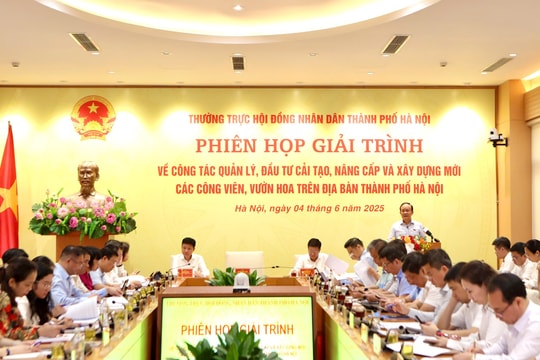 Phiên họp giải trình về công tác quản lý, đầu tư cải tạo, nâng cấp và xây dựng mới các công viên, vườn hoa