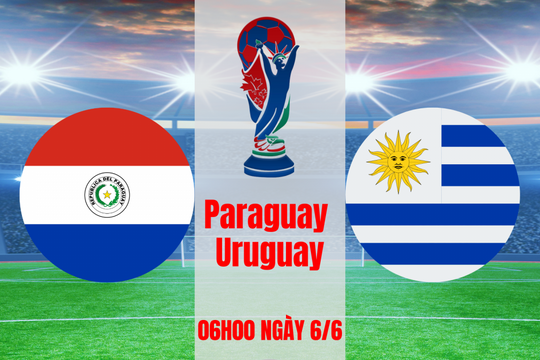 Paraguay vs Uruguay: Cuộc chiến cho tấm vé Nam Mỹ