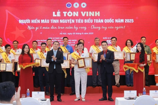Tôn vinh 100 người hiến máu tình nguyện tiêu biểu toàn quốc năm 2025