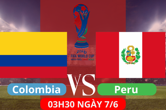 Colombia vs Peru: Cuộc chiến giành vé và áp lực cho cả hai đầu