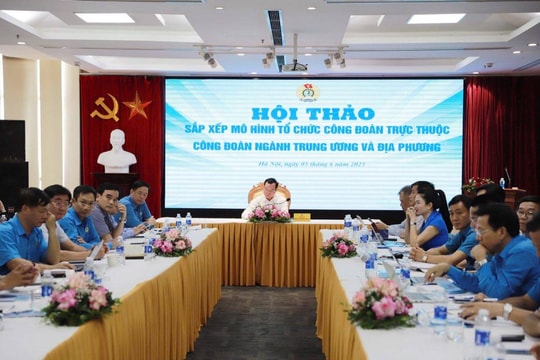 Đề xuất mô hình tổ chức và hoạt động công đoàn trong tổng công ty, tập đoàn kinh tế