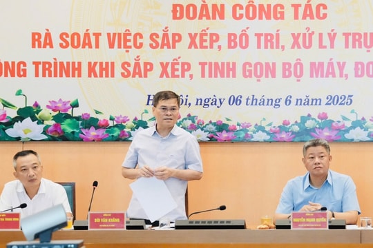 Hà Nội sẵn sàng bố trí đủ trụ sở để các bộ, ngành làm việc sau sắp xếp