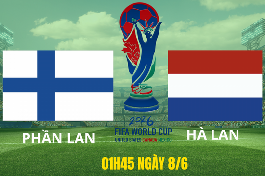 Phần Lan vs Hà Lan: “Cơn lốc” tìm lại bản ngã ở Helsinki