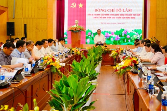 Tổng Bí thư Tô Lâm làm việc với Ban Tuyên giáo và Dân vận Trung ương