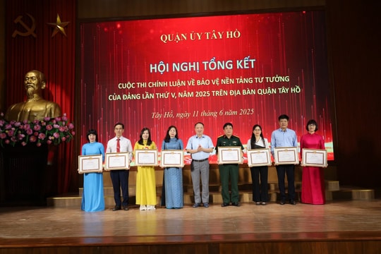 Quận Tây Hồ: Khen thưởng 8 tập thể, 52 cá nhân trong Cuộc thi bảo vệ nền tảng tư tưởng của Đảng