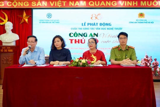 Phát động sáng tác văn học, nghệ thuật về “Công an Thủ đô vì bình yên cuộc sống”