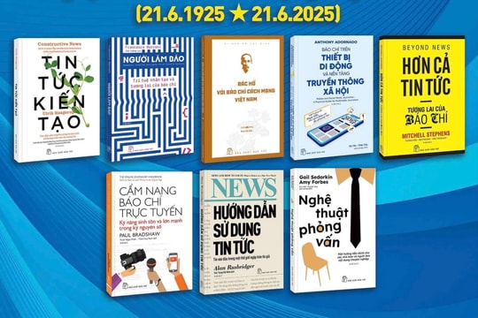 Bộ sách kỷ niệm 100 năm Báo chí cách mạng Việt Nam: Cập nhật chuyên sâu cho nhà báo thời đại số