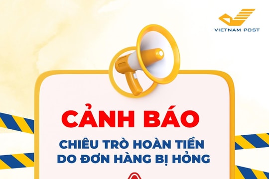 Lại xuất hiện chiêu trò lừa đảo hoàn tiền do đơn hàng bị hỏng