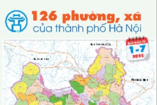 Thông tin cần biết về 126 xã, phường của thành phố Hà Nội từ 1-7-2025