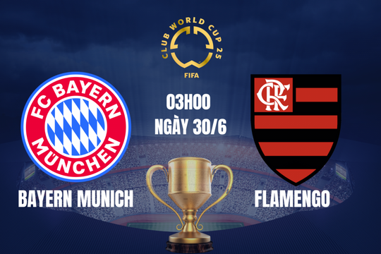 Nhận định Bayern Munich vs Flamengo: Cuộc đối đầu định mệnh của hai nhà vô địch