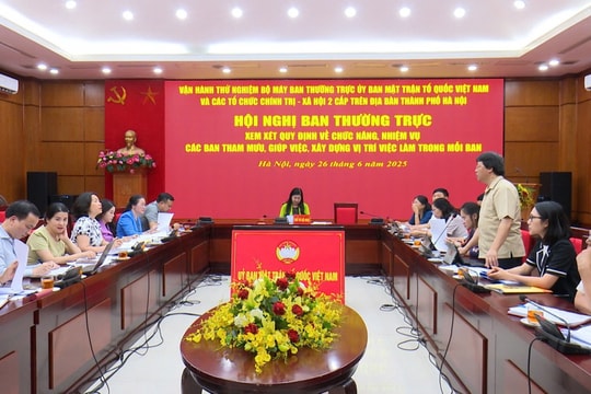 MTTQVN TP.Hà Nội: Đảm bảo hoạt động thông suốt, hiệu quả khi vận hành chính quyền địa phương 2 cấp