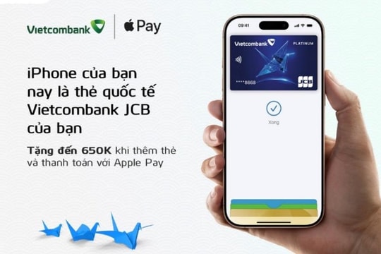 Vietcombank giới thiệu Apple Pay đến chủ thẻ quốc tế Vietcombank JCB