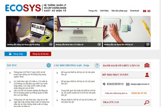 Quy định mới về cấp Giấy chứng nhận xuất xứ hàng hóa (C/O) từ ngày 1/7/2025