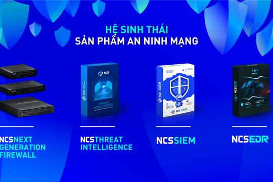 Ra mắt hệ sinh thái sản phẩm an ninh mạng NCS