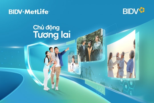 BIDV MetLife ra mắt sản phẩm bảo hiểm mới Chủ động tương lai