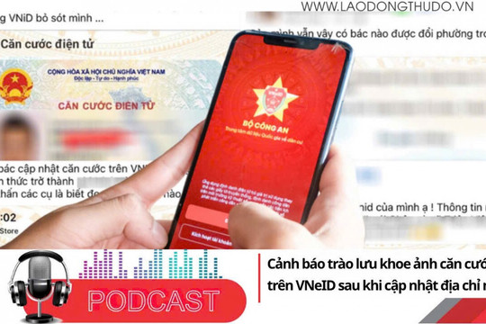 Điểm những tin nổi bật sáng ngày 3/7/2025: Cảnh báo trào lưu khoe ảnh căn cước trên VNeid sau khi cập nhật địa chỉ mới