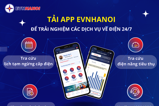 App EVNHANOI: Công cụ giúp chủ động kiểm soát và sử dụng điện hiệu quả