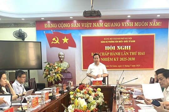 Phường Văn Miếu - Quốc Tử Giám kiện toàn tổ chức Đảng, chuẩn bị Đại hội nhiệm kỳ 2025-2030
