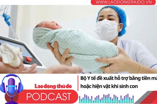 Điểm những tin nổi bật tối ngày 11/7/2025: Bộ Y tế đề xuất hỗ trợ bằng tiền mặt hoặc hiện vật khi sinh con