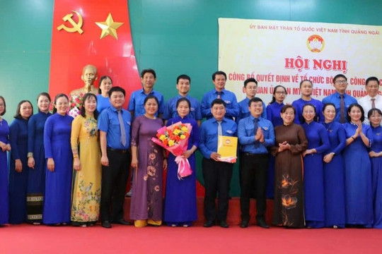 Công bố quyết định nhân sự của Mặt trận Tổ quốc Việt Nam tỉnh Quảng Ngãi