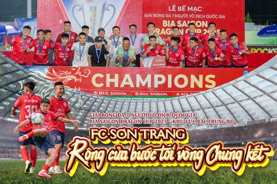 Giải bóng đá 7 người vô địch quốc gia Bia Saigon Dragon Cup 2025 - khu vực Bắc Trung Bộ FC Sơn Trang rộng cửa bước tới vòng Chung kết
