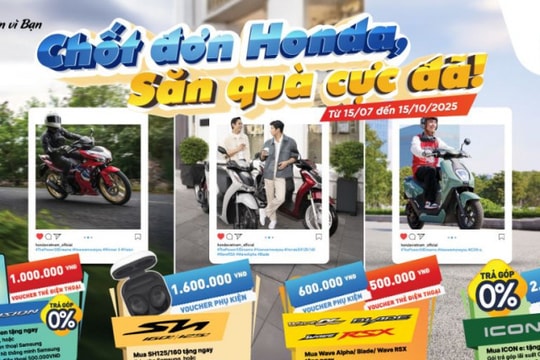 Honda tri ân khách hàng với loạt ưu đãi hấp dẫn chào hè 2025