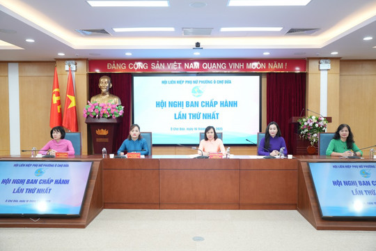 Hội LHPN phường Ô Chợ Dừa kiện toàn tổ chức, củng cố sức mạnh