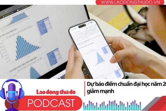 Điểm những tin nổi bật tối ngày 16/7/2025: Dự báo điểm chuẩn đại học năm 2025 giảm mạnh