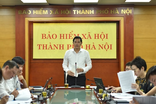 BHXH thành phố Hà Nội: Tập trung giảm nợ đọng, phát triển người tham gia