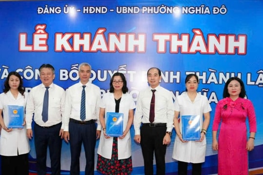 Phường Nghĩa Đô khánh thành Trạm y tế phục vụ hơn 125.000 dân