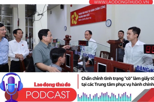 Điểm những tin nổi bật tối ngày 18/7/2025: Chấn chỉnh ngay tình trạng cò làm giấy tờ tại các Trung tâm phục vụ hành chính công